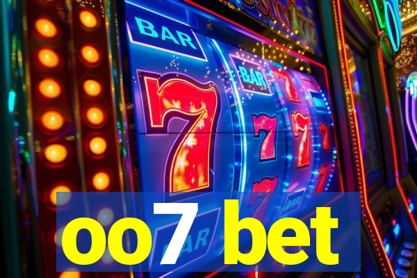 oo7 bet